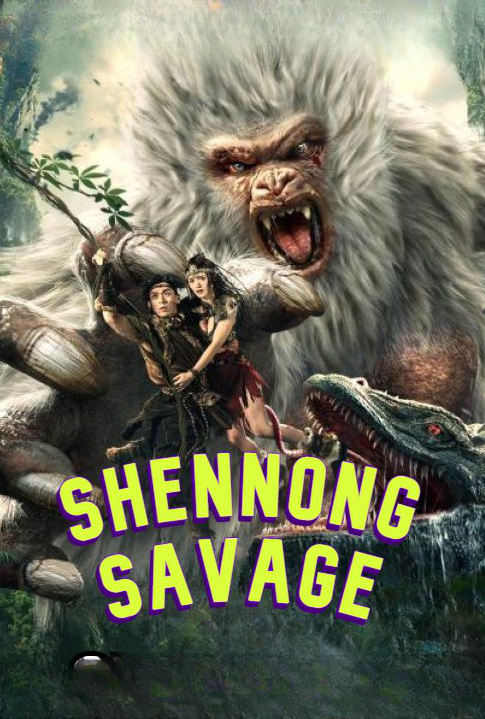 Shennong Savage 2022 Tamil Dubbed Adventure Movie Online